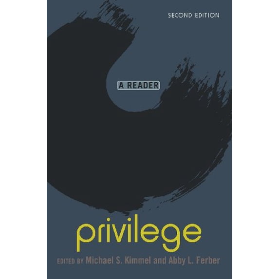 Pre-Owned Privilege: A Reader (Paperback) 0813344263 9780813344263