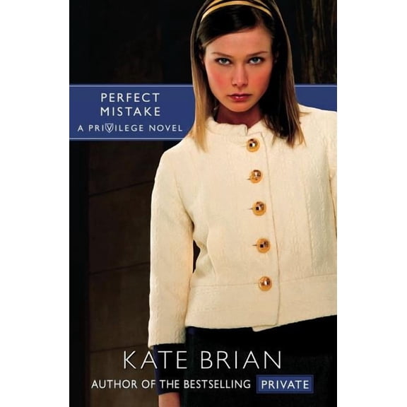 Privilege: Perfect Mistake (Paperback)
