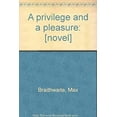 thumbnail image 1 of Pre-Owned Privilege and a Pleasure (Paperback) 9780888940407, 1 of 1