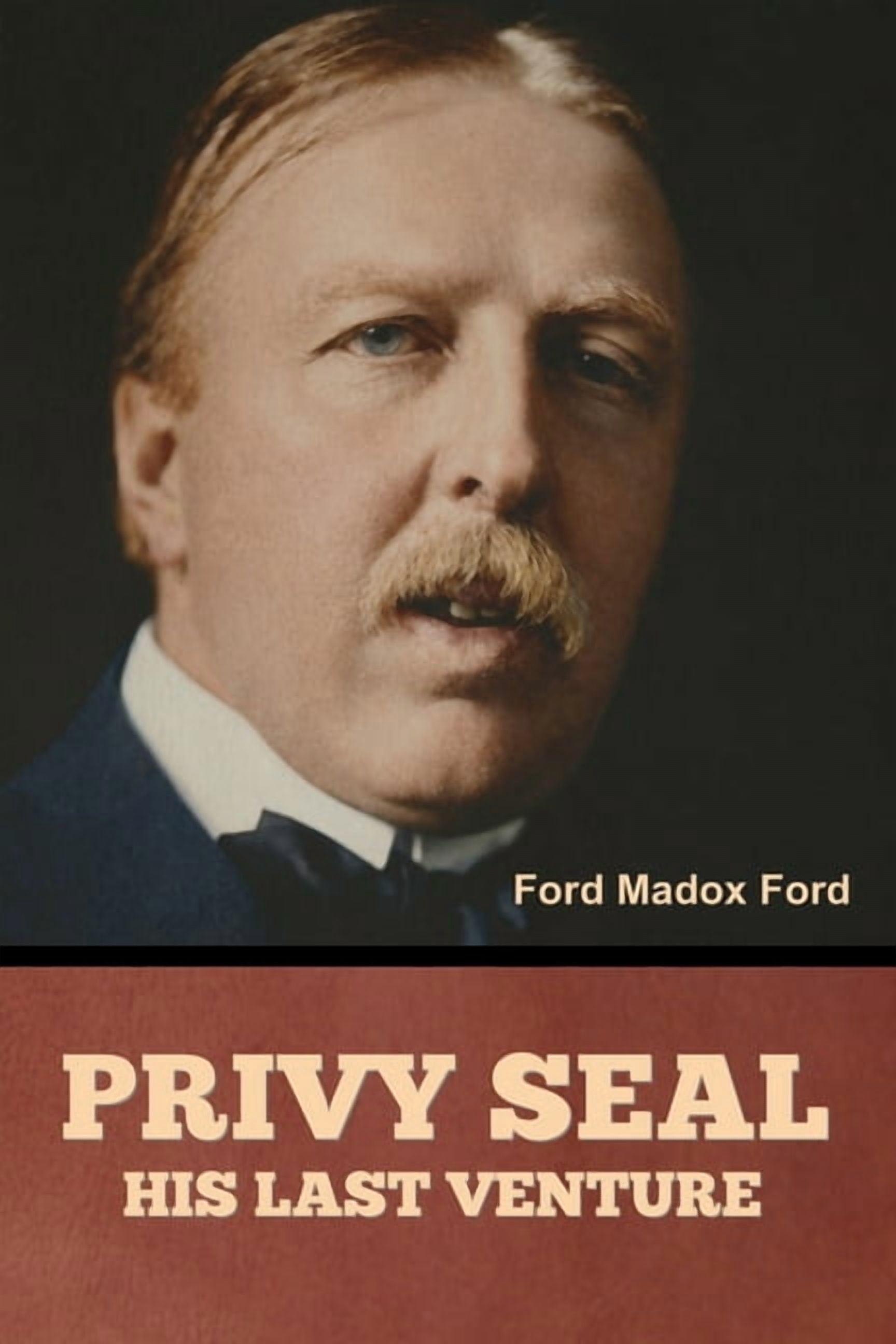 Privy Seal: His Last Venture, (Paperback)