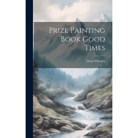 Prize Painting Book Good Times (Hardcover)