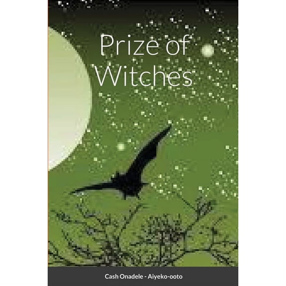 Prize of Witches, (Paperback)