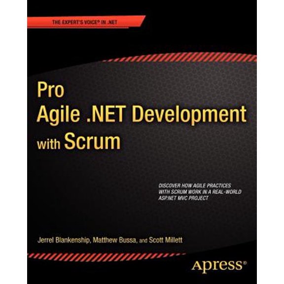 Pre-Owned Pro Agile .Net Development with Scrum (Paperback) 1430235330 9781430235330