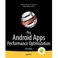 thumbnail image 1 of Pro Android Apps Performance Optimization (Paperback), 1 of 1