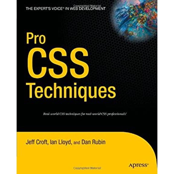 Pre-Owned Pro CSS Techniques (Paperback) 159059732X 9781590597323