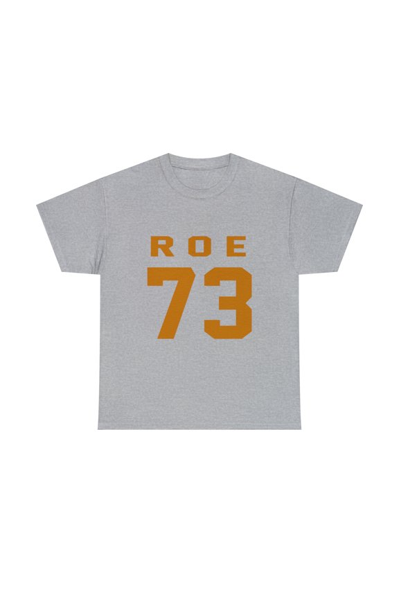 Pro Choice 1973 Women's Rights Feminism Roe V. Wade T-Shirt