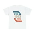 thumbnail image 1 of Pro Choice Defend Roe v Wade Reproductive Rights T-Shirt, 1 of 1