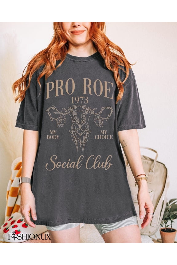 Pro Choice Shirt, Roe Roe Roe Your Vote Tee, Feminist Shirt, Human Rights Gift, Election Shirt, Political Activist T-Shirt