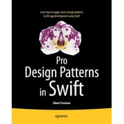 Pro Design Patterns in Swift, Paperback