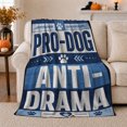 thumbnail image 1 of Pro-Dog Anti-Drama Rustic Wood Plank Humor, Playful Pet Portrait Pattern, Warm Flannel Blanket for Living Room and Reading Nook, Dog Lovers Father's Day Gift, Pet Lover Home Decor, 1 of 9