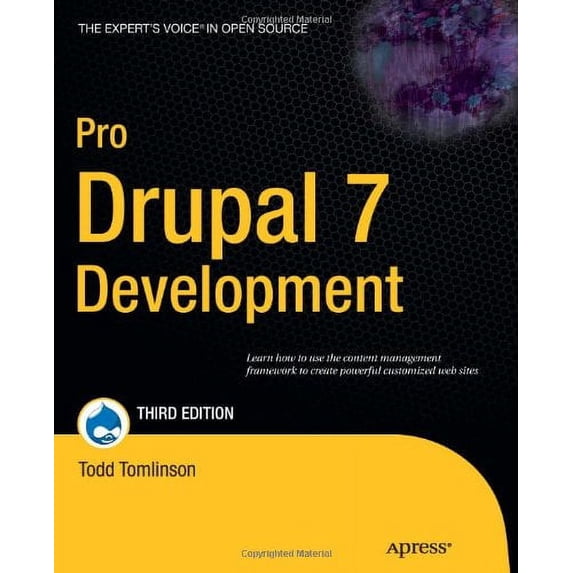 Pre-Owned Pro Drupal 7 Development (Paperback) 1430228385 9781430228387