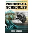 thumbnail image 1 of Pro Football Schedules: A Complete Historical Guide from 1933 to the Present (Paperback), 1 of 1