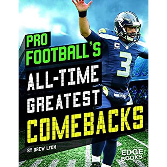 Pre-Owned Pro Football's All-Time Greatest Comebacks (Hardcover) 1543554342 9781543554342