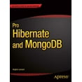 thumbnail image 1 of Pro Hibernate and MongoDB, (Paperback), 1 of 1