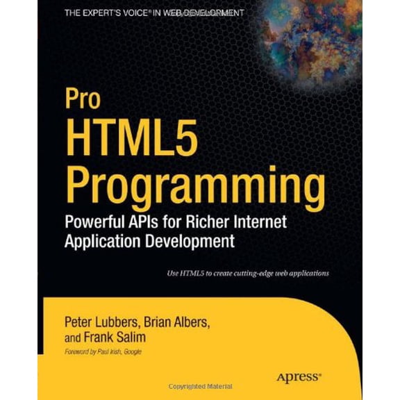 Pre-Owned Pro Html5 Programming: Powerful APIs for Richer Internet Application Development (Paperback) 1430227907 9781430227908