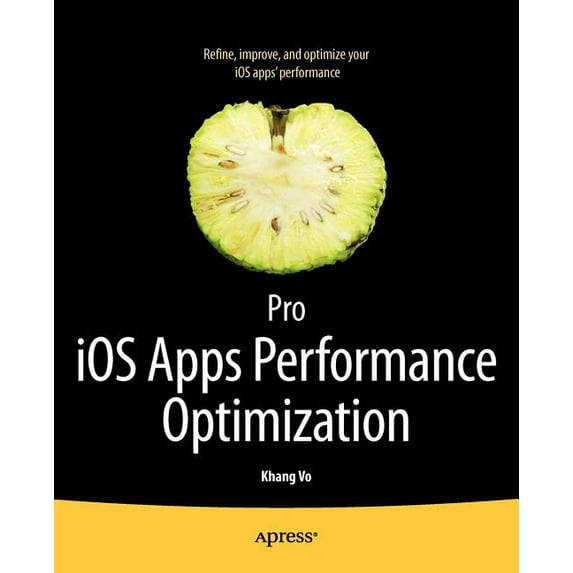 Pro IOS Apps Performance Optimization (Paperback)