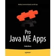 thumbnail image 1 of Pro Java Me Apps: Building Commercial Quality Java Me Apps, (Paperback), 1 of 1