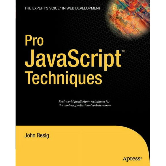 Pro JavaScript Techniques, (Paperback)
