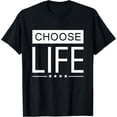 thumbnail image 1 of Pro Life T Shirt Women Men | Choose Life T-Shirt men and women can wear, black, white, gifts, 1 of 4