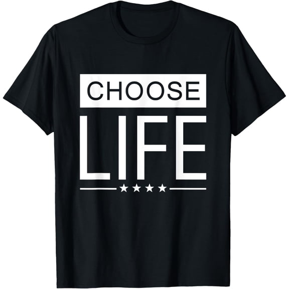 Pro Life T Shirt Women Men | Choose Life T-Shirt men and women can wear, black, white, gifts