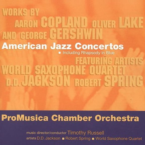Pro Musica Chamber Orchestra - American Jazz Concertos - Classical - CD