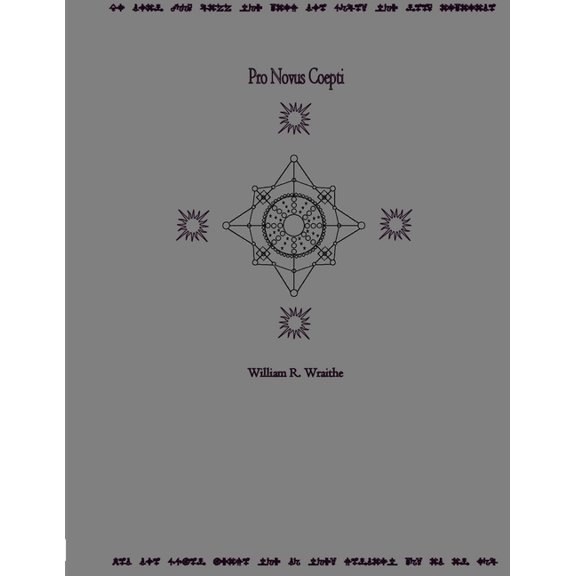 Pro Novus Coepti, (Paperback)