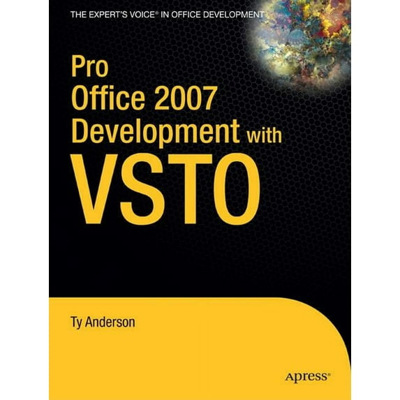 Books for Professionals by Professionals Pro Office 2007 Development with VSTO, (Paperback)