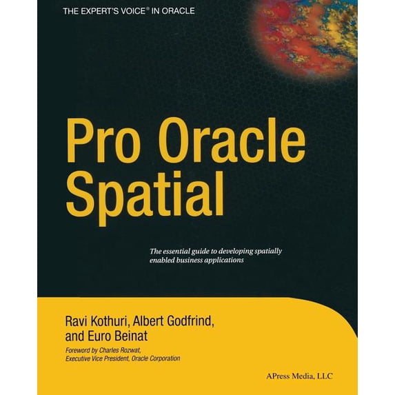 Pro Oracle Spatial, (Paperback)