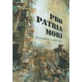 thumbnail image 1 of Pro Patria Mori, 1 of 1