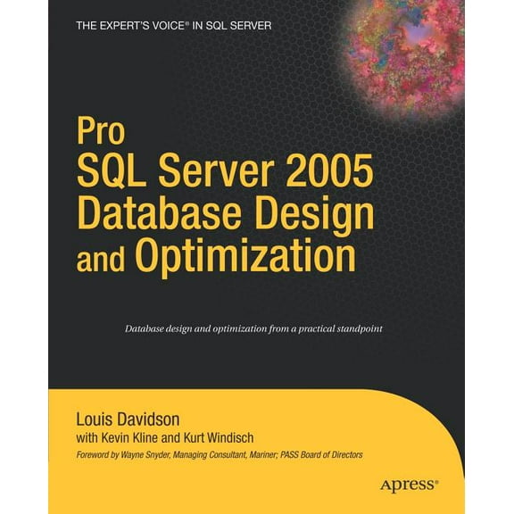 Pro Pro SQL Server 2005 Database Design and Optimization, (Paperback)