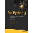 thumbnail image 1 of Pro Python 3: Features and Tools for Professional Development, (Paperback), 1 of 1