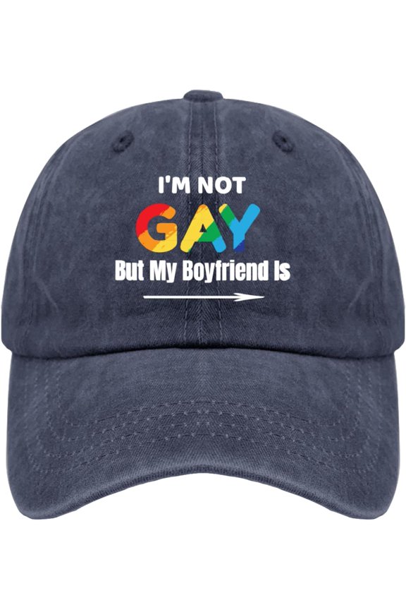 Pro Roe Pride Month LGBT I'm Not Gay But My Boyfriend is Baseball Hats for Women 90s Washed Cotton Adjustable Baseball Caps