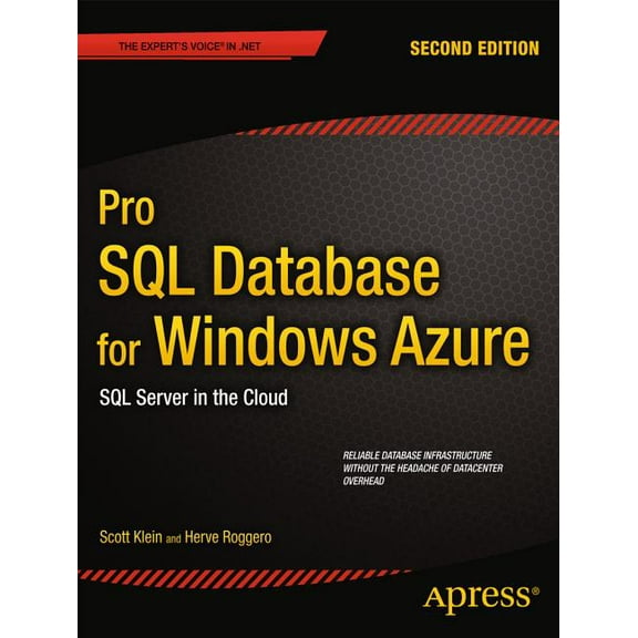 Pro SQL Database for Windows Azure: SQL Server in the Cloud, (Paperback)