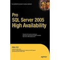 thumbnail image 1 of Pre-Owned Pro SQL Server 2005 High Availability (Expert's Voice in SQL Server) Paperback, 1 of 1