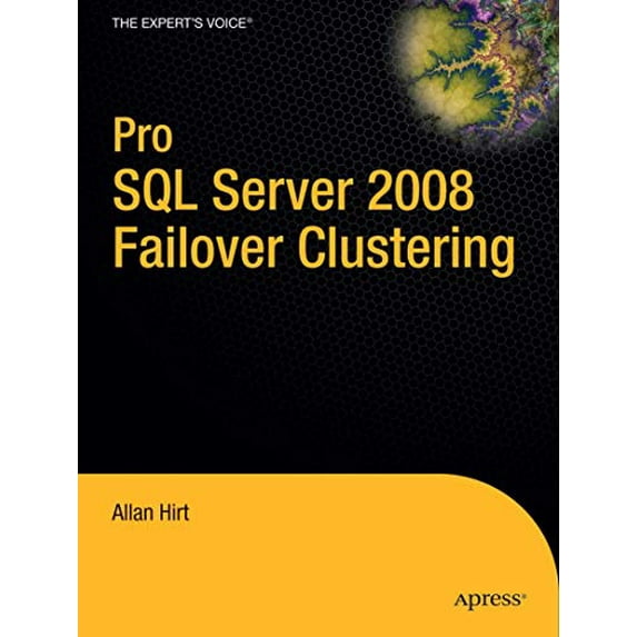 Pre-Owned Pro SQL Server 2008 Failover Clustering (Paperback) 1430219661 9781430219668