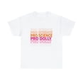 thumbnail image 1 of Pro Science Pro Dolly T-Shirt, 1 of 1