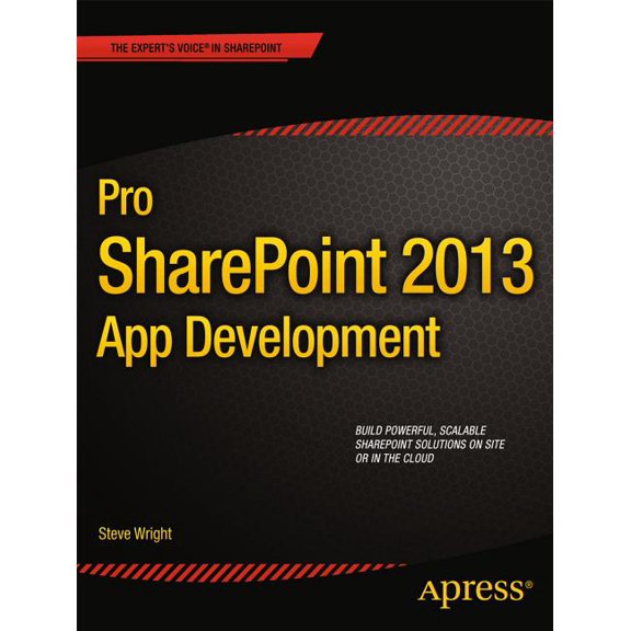 Pro SharePoint 2013 App Development, (Paperback)
