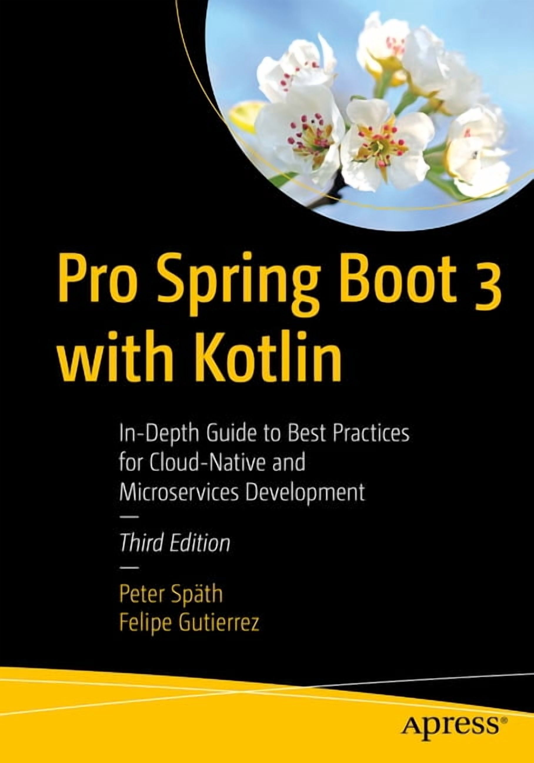 Pro Spring Boot 3 with Kotlin: In-Depth Guide to Best Practices for ...