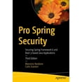 thumbnail image 1 of Pro Spring Security: Securing Spring Framework 6 and Boot 3-Based Java Applications, (Paperback), 1 of 1