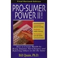 thumbnail image 1 of Pre-Owned Pro-Sumer Power!: How to Create Wealth by Buying Smarter, Not Cheaper! (Paperback) 1891279238 9781891279232, 1 of 1