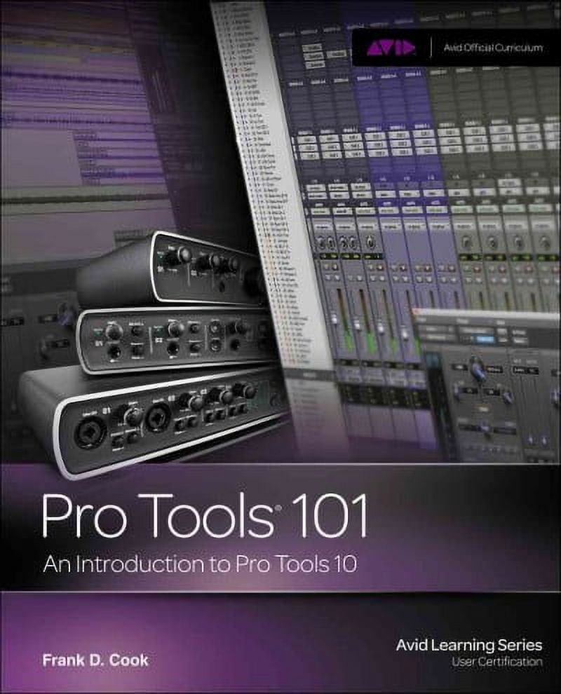 Pro Tools 101: A Comprehensive Guide to Pro Tools 10 Liberia | Ubuy, image size:800x990