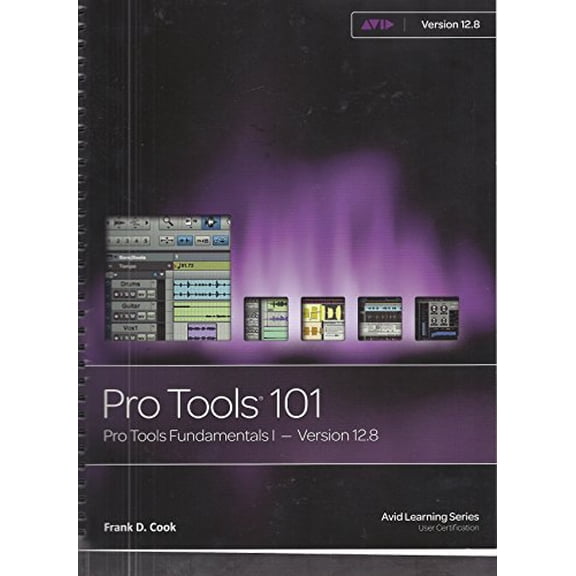 Pre-Owned Pro Tools Fundamentals I Pt101 V12. 8 (Unknown) 1943446474 9781943446476