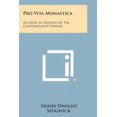 thumbnail image 1 of Pro Vita Monastica: An Essay in Defense of the Contemplative Virtues, 1 of 1