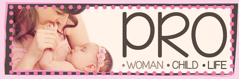 Pro Women. Pro-Child. Pro-Life. Pro-Life Bookmark (Pack of 100)