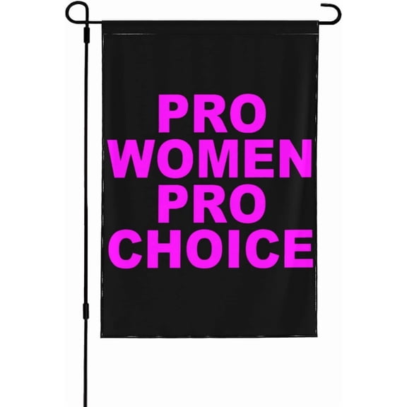 Pro Women Pro Choice Garden Flag Double Side My Body My Choice Feminism Yard Flags Pro Roe 1973 Bans Off Our Bodies Women Rights
