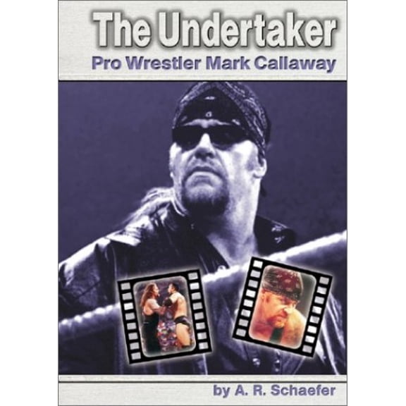 Pre-Owned The Undertaker: Pro Wrestler Mark Callaway (Pro Wrestlers) (Unknown) 0736813128 9780736813129