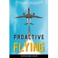 thumbnail image 1 of Proactive Flying, (Paperback), 1 of 1