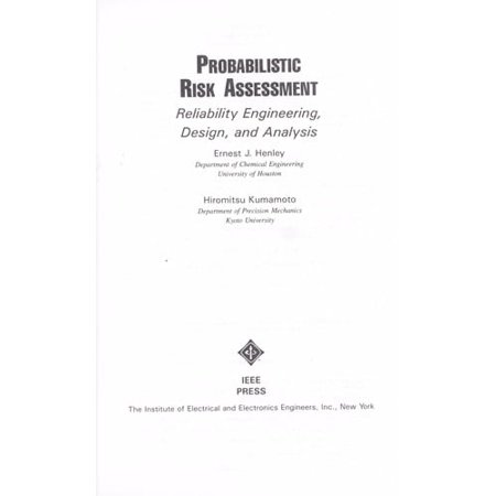 Pre-Owned Probabilistic Risk Assessment Reliability Engineering Design and Analysis (Henley Ernest J. Reliability Engineering and Risk Assessment.) Paperback