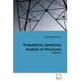 thumbnail image 1 of Probabilistic Sensitivity Analysis of Structures (Paperback), 1 of 1