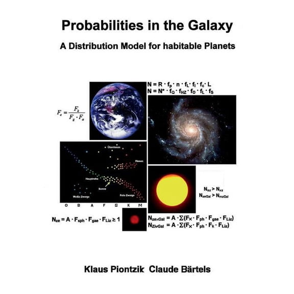 Probabilities in the Galaxy: A Distribution Model for habitable Planets, (Paperback)